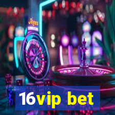 16vip bet